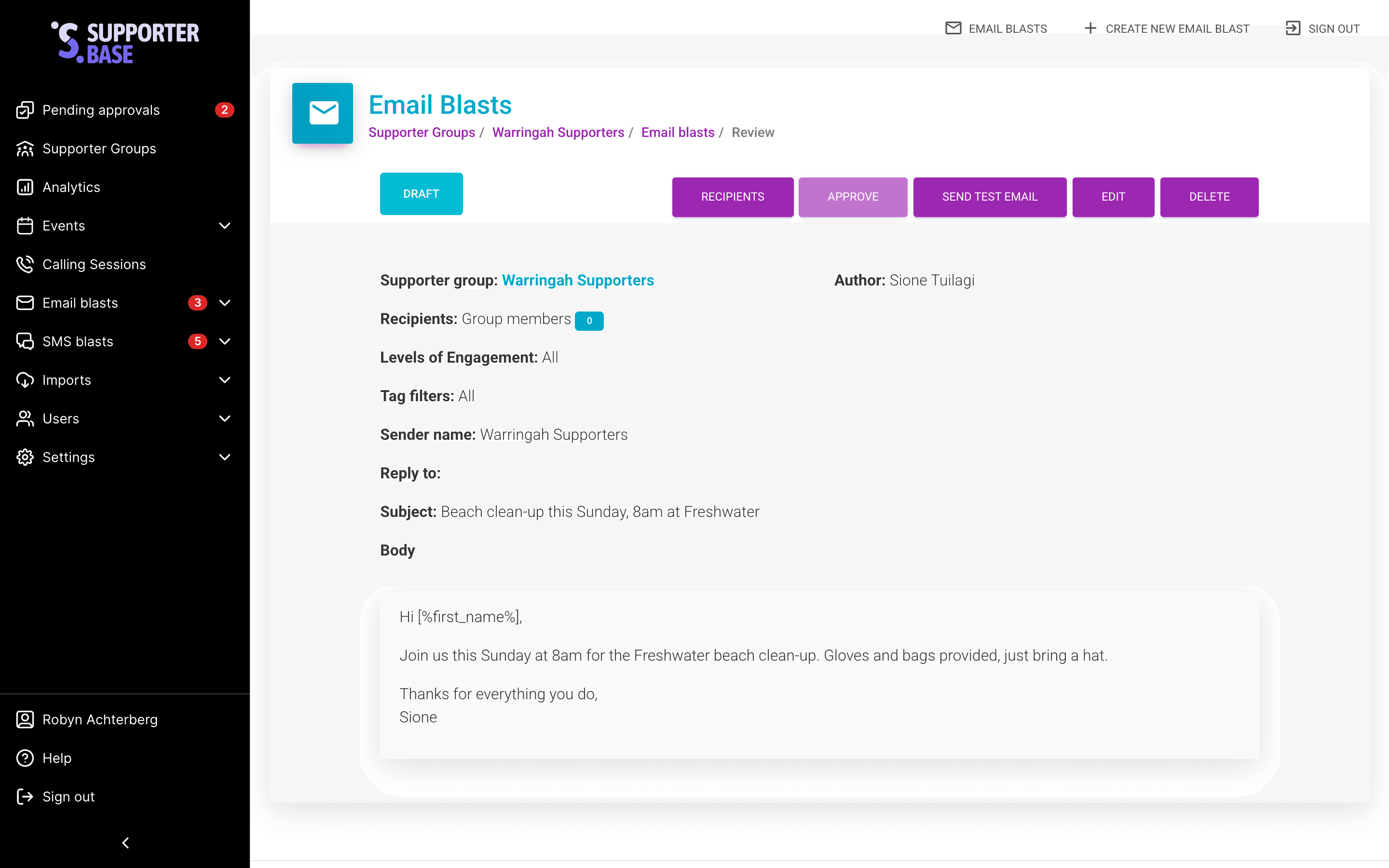 Email blast review page in draft status, with the recipients, approve and send actions highlighted