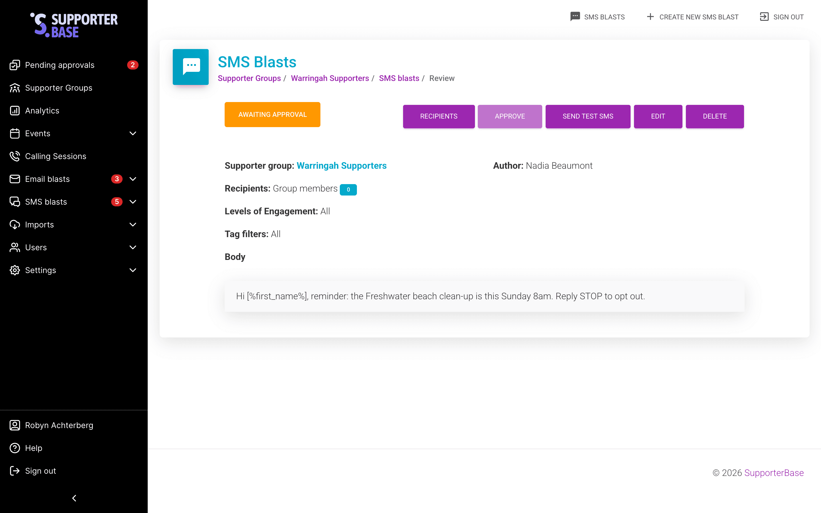 SMS blast review page marked Awaiting approval, with the Recipients, Approve, Send test SMS, Edit and Delete actions